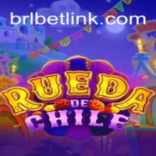 Discover the Thrilling World of RuedaDeChile and BRL BET