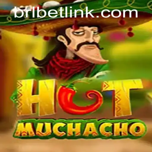 HotMuchacho: An Exciting Dive into BRL BET Gaming